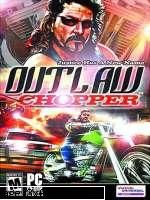Outlaw Chopper - Download: Mirror: Password - Games